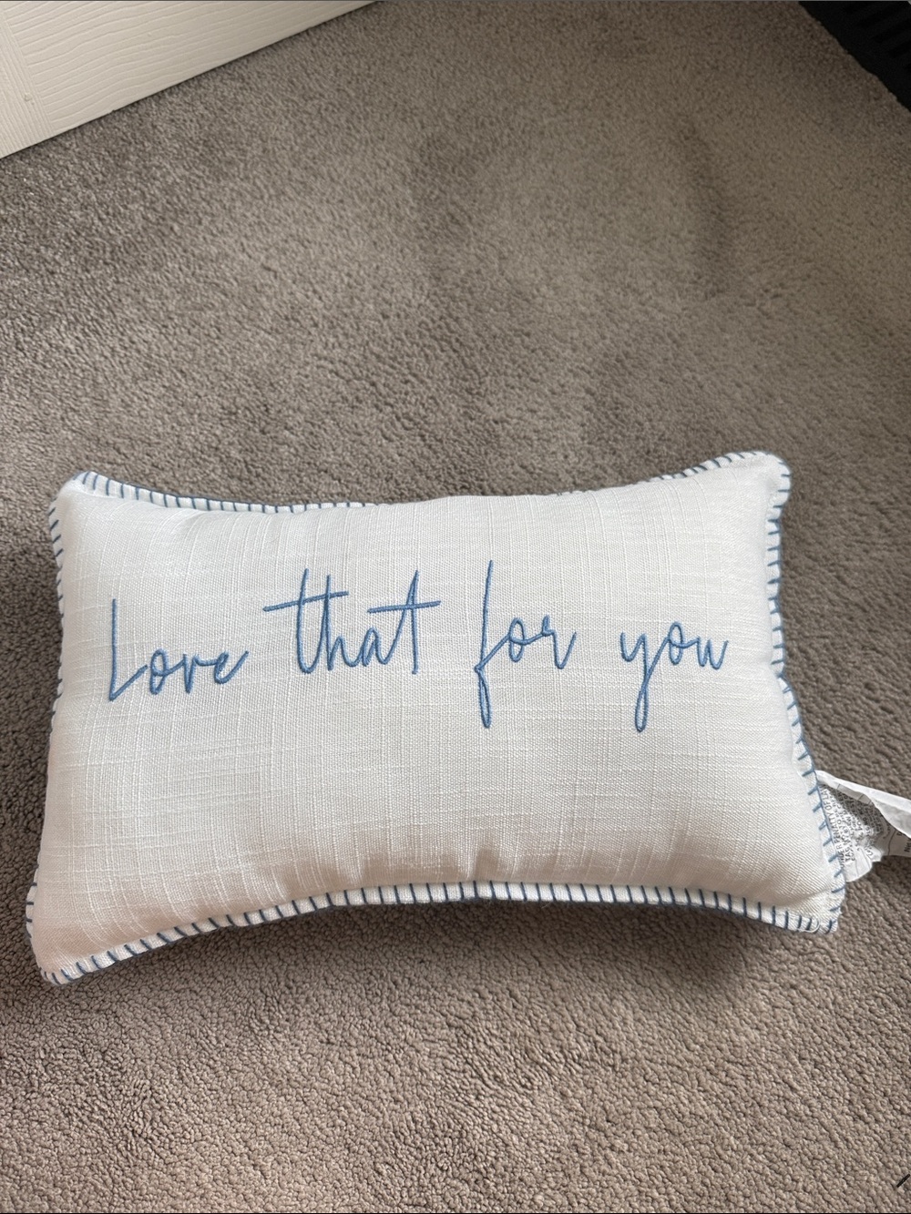 “Love that for you” pillow